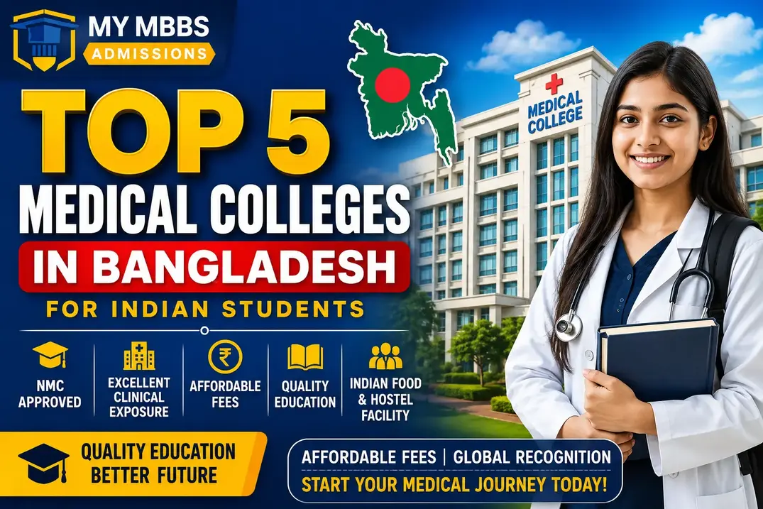Top 5 Medical Colleges in Bangladesh for Indian Students