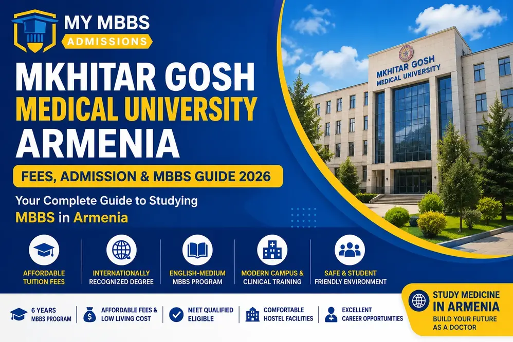 Mkhitar Gosh Medical University Armenia: MBBS Fees, Admission & Eligibility 2026