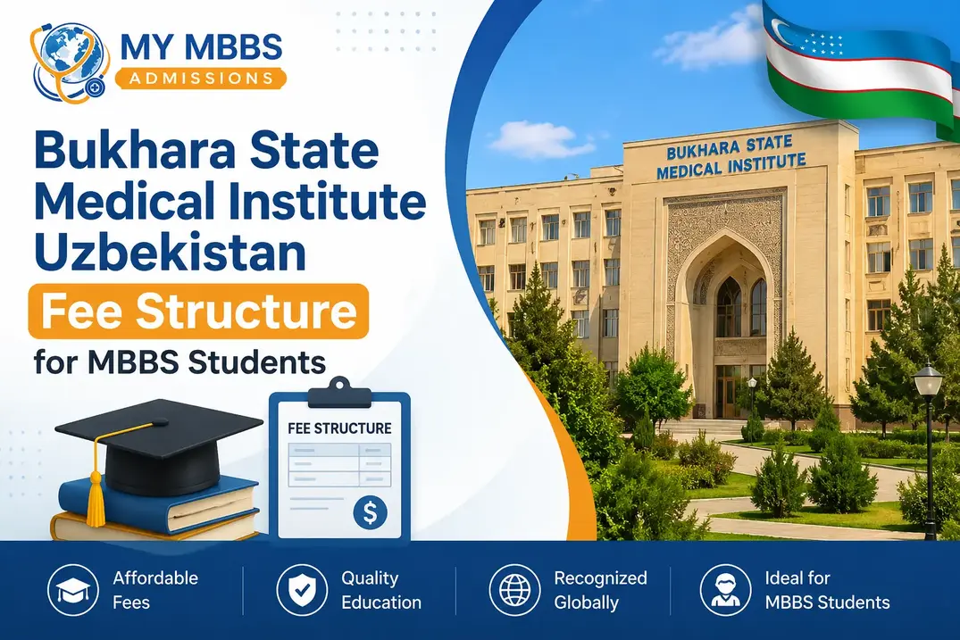 Bukhara State Medical Institute Uzbekistan Fee Structure for MBBS Students